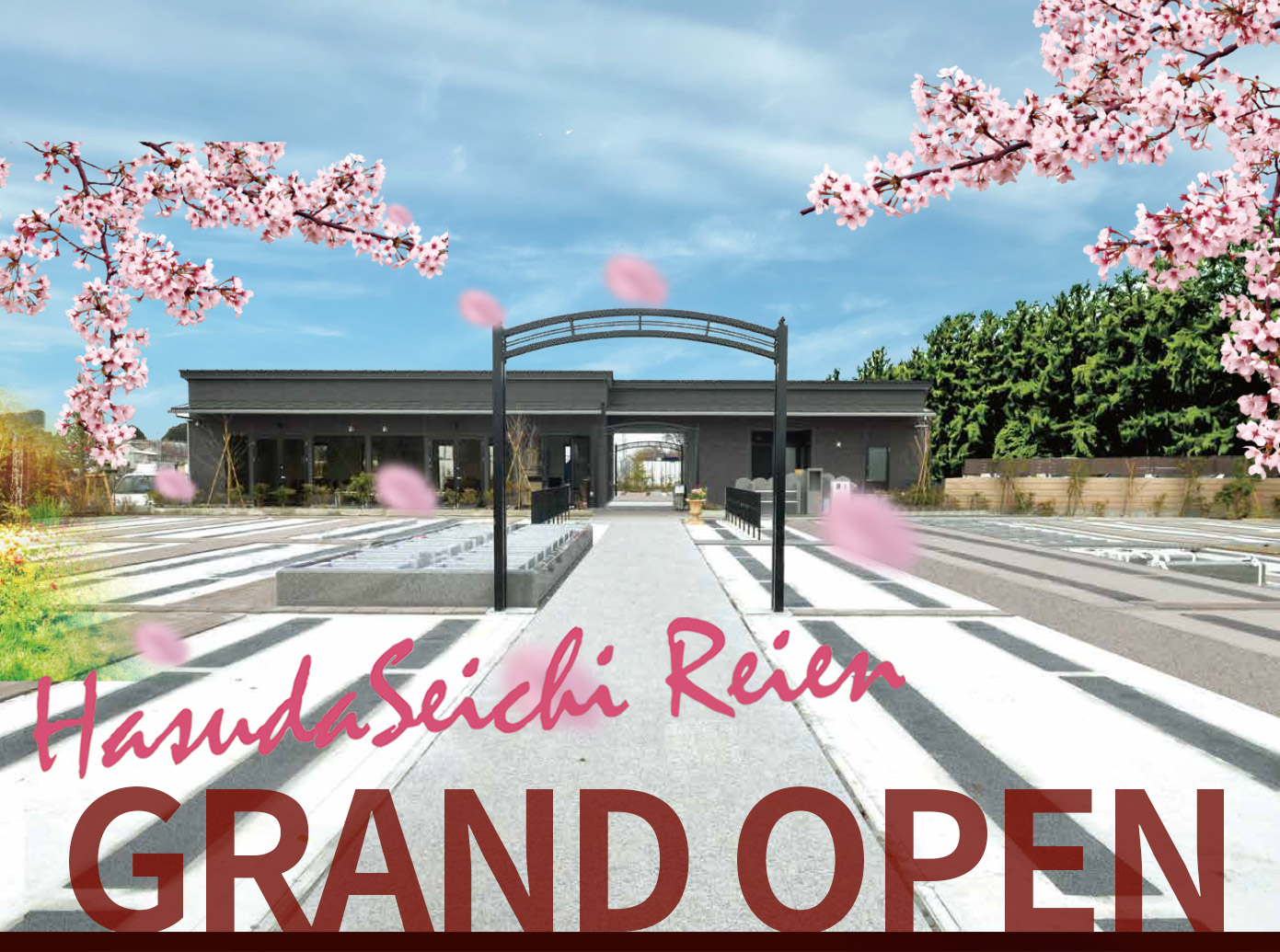 蓮田聖地霊園 GRAND OPEN